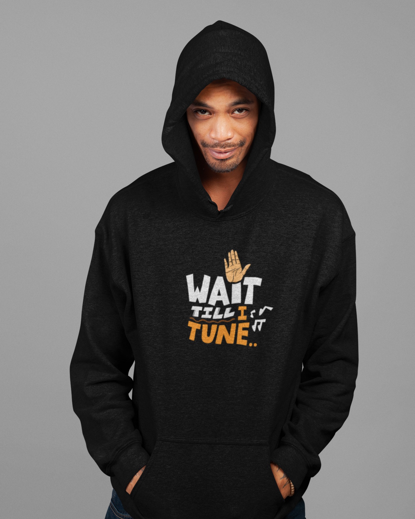 Wait till I tune.. | Men's Hoodie