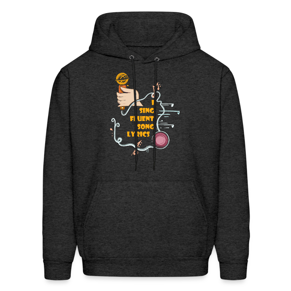 Fluent in song lyrics! | Men's Hoodie - charcoal grey