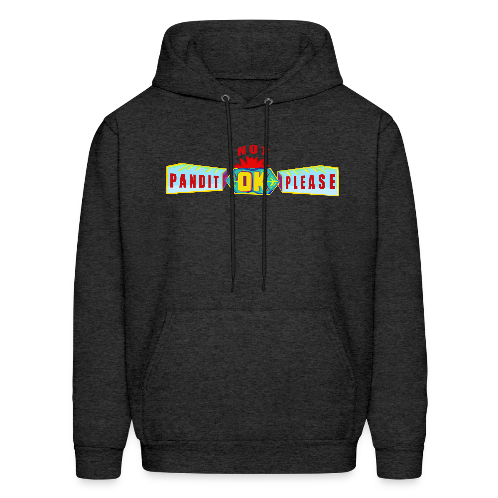 Pandit NOT OK please | Men's Hoodie - charcoal grey