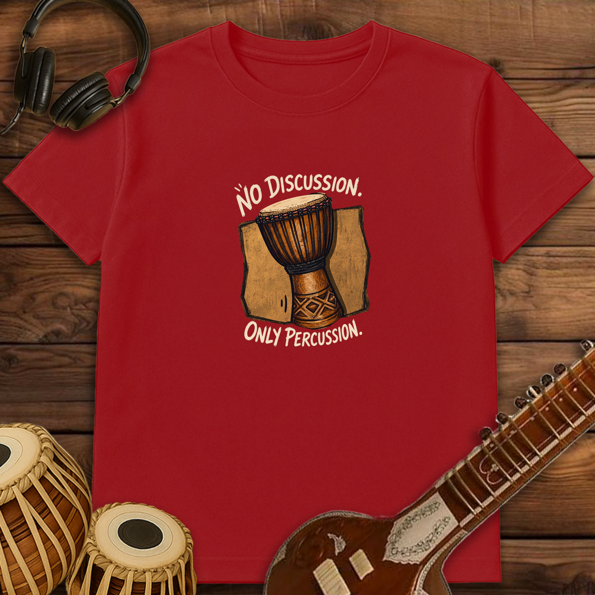No Discussion Only Percussion | Unisex T-shirt