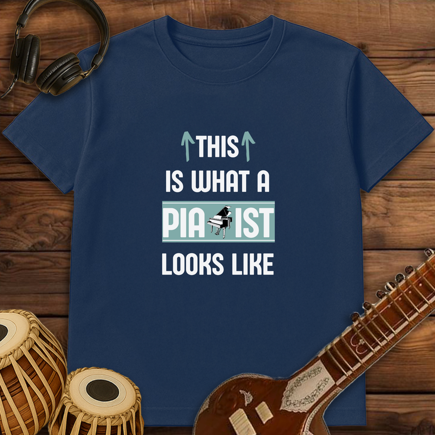 This is what a Pianist looks like | Unisex T-shirt