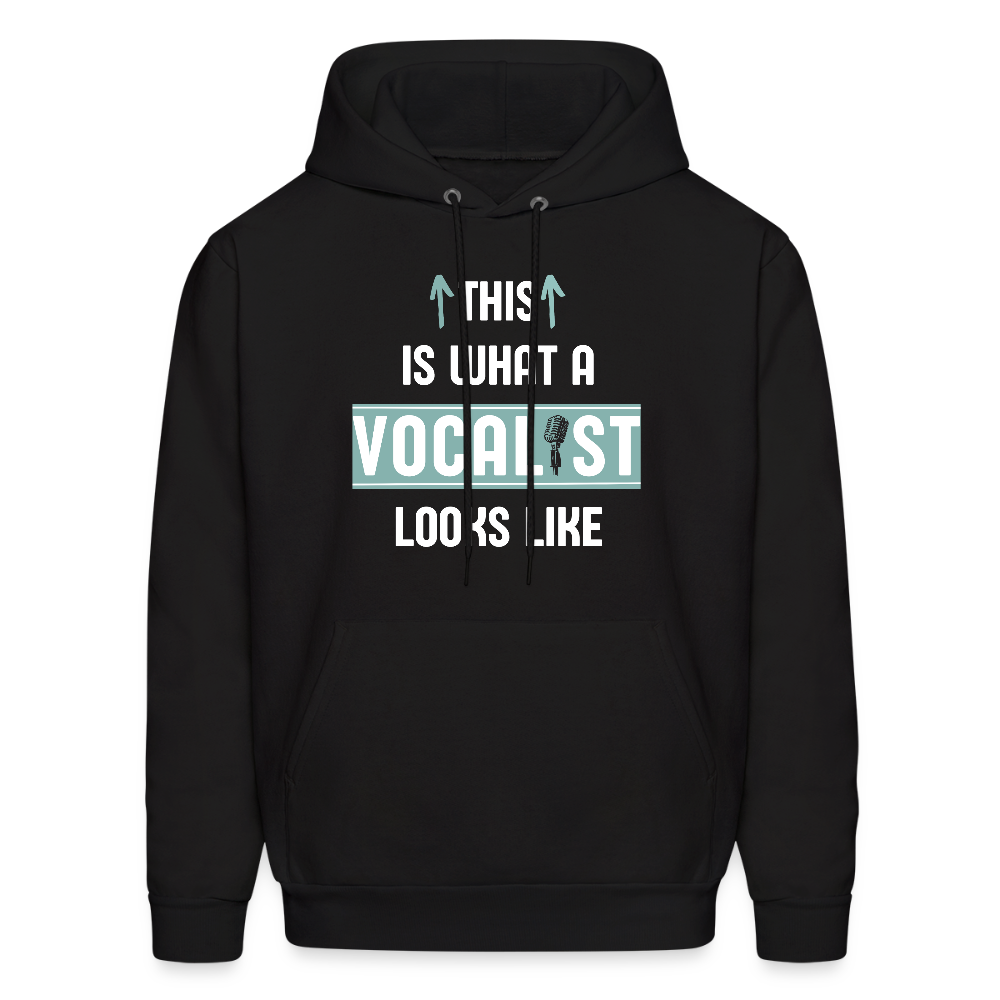 This is what a Vocalist looks like | Men's Hoodie - black
