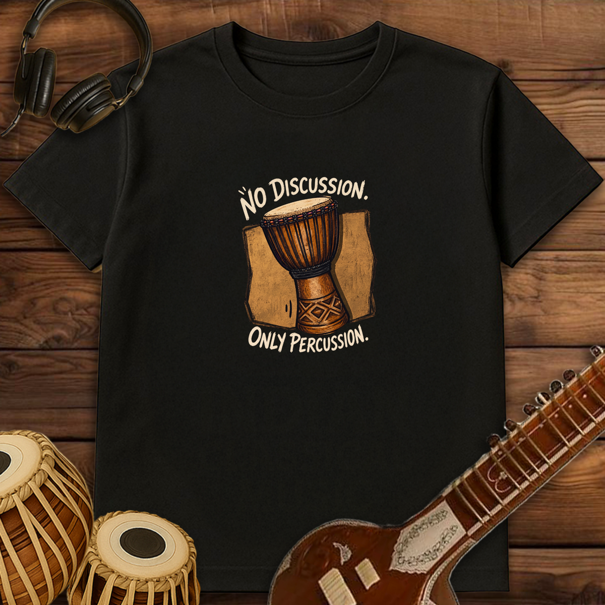 No Discussion Only Percussion | Unisex T-shirt