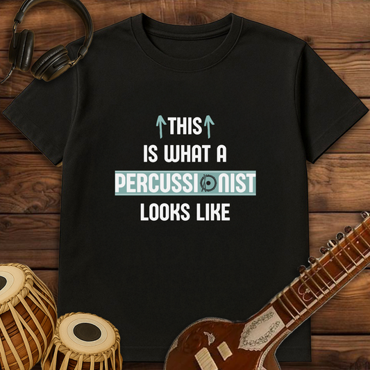 This is what a Percussionist looks like | Unisex T-shirt