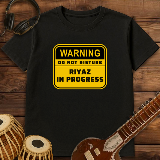 Warning! Riyaz in progress | Unisex T-shirt