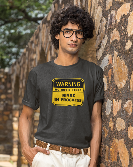 Warning! Riyaz in progress | Unisex T-shirt