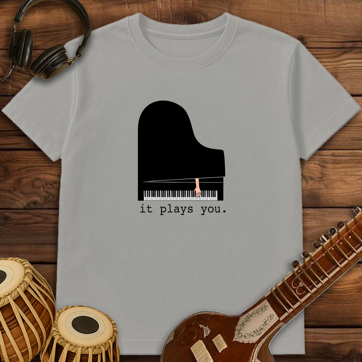 It Plays You | Unisex T-shirt