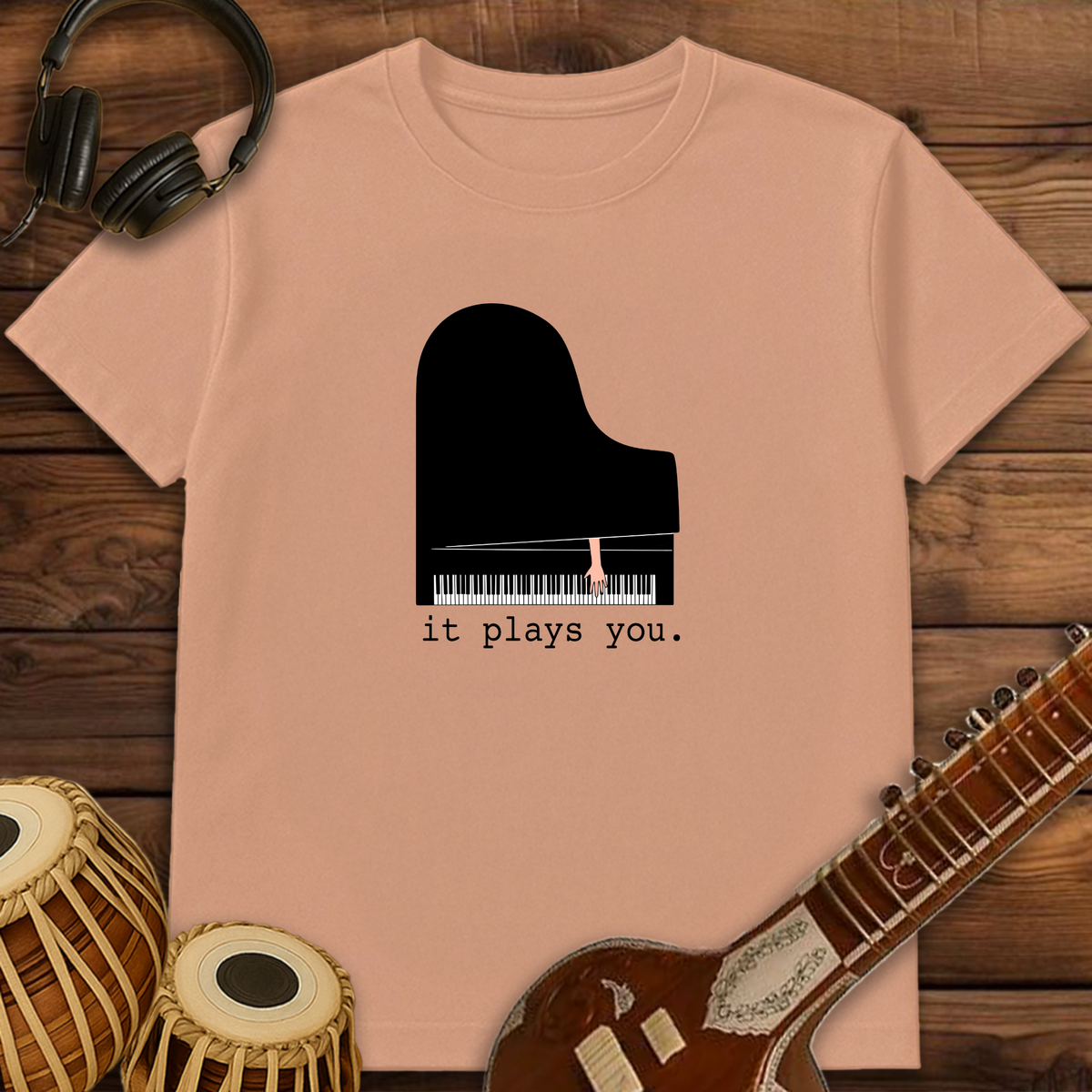 It Plays You | Unisex T-shirt
