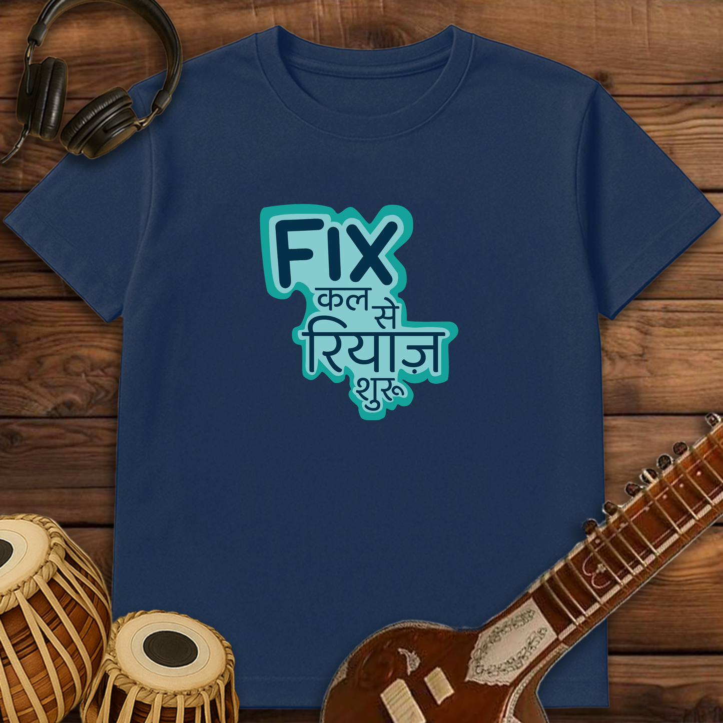 Fix Kal Se Riyaz Shuru | Unisex T-shirt